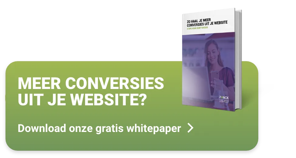 Meer conversies uit je website? Download onze gratis whitepaper